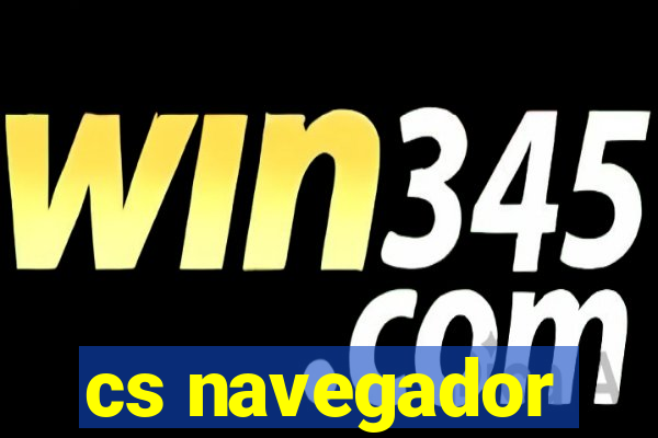 cs navegador